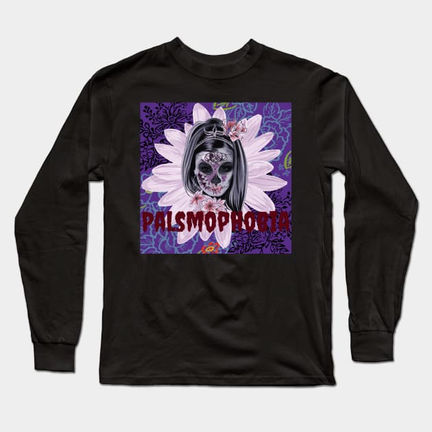 Palsmophobia Long Sleeve T-Shirt by AeySa